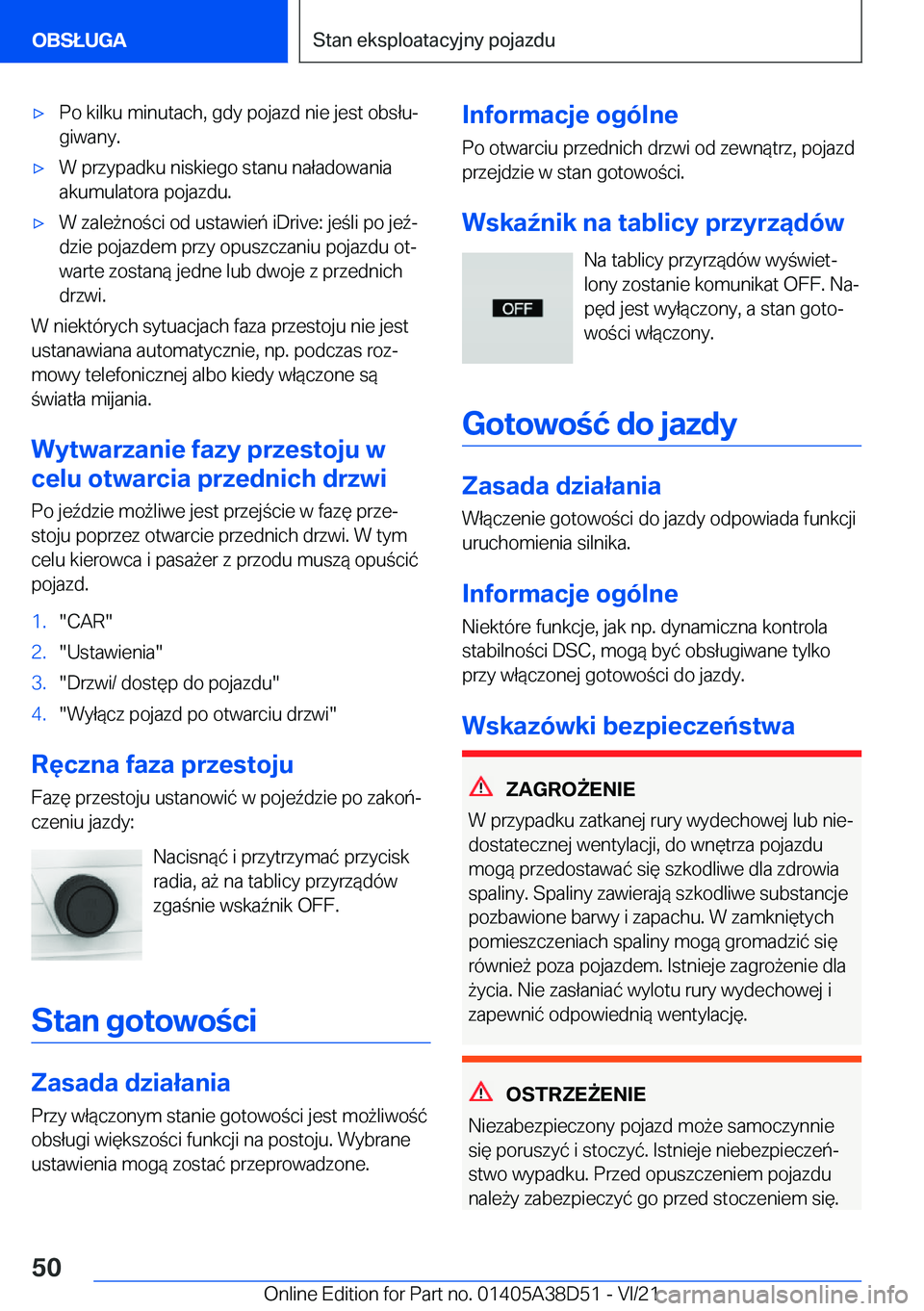 BMW 8 SERIES 2022  Instrukcja obsługi (in Polish) 'x�P�o��k�i�l�k�u��m�i�n�u�t�a�c�h�,��g�d�y��p�o�j�a�z�d��n�i�e��j�e�s�t��o�b�s�ł�uj
�g�i�w�a�n�y�.'x�W��p�r�z�y�p�a�d�k�u��n�i�s�k�i�e�g�o��s�t�a�n�u��n�a�ł�a�d�o�w�a�n�i�a �a�k