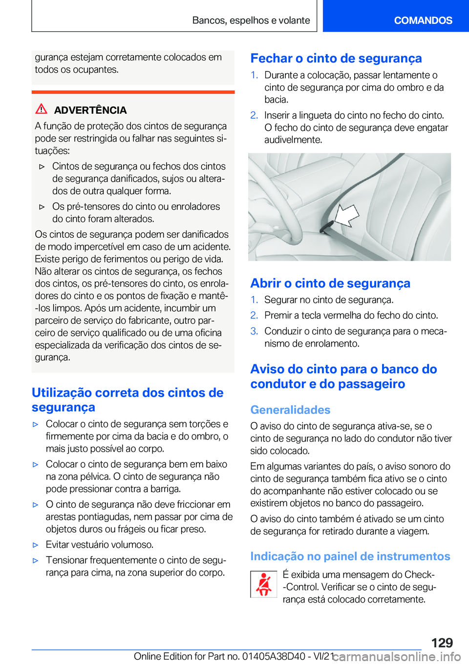 BMW 8 SERIES 2022  Manual do condutor (in Portuguese) �g�u�r�a�n�