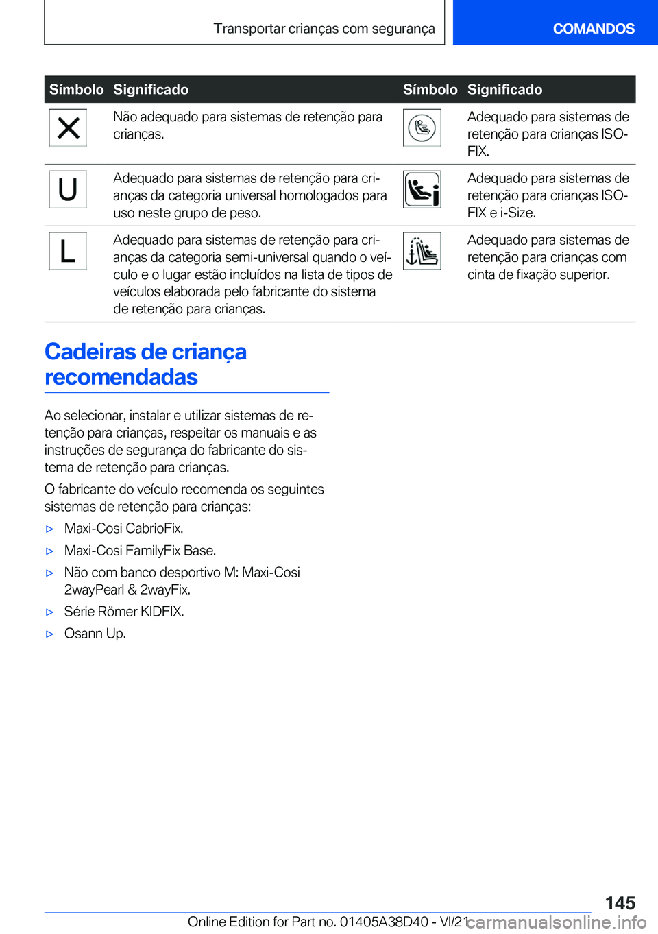 BMW 8 SERIES 2022  Manual do condutor (in Portuguese) �S�