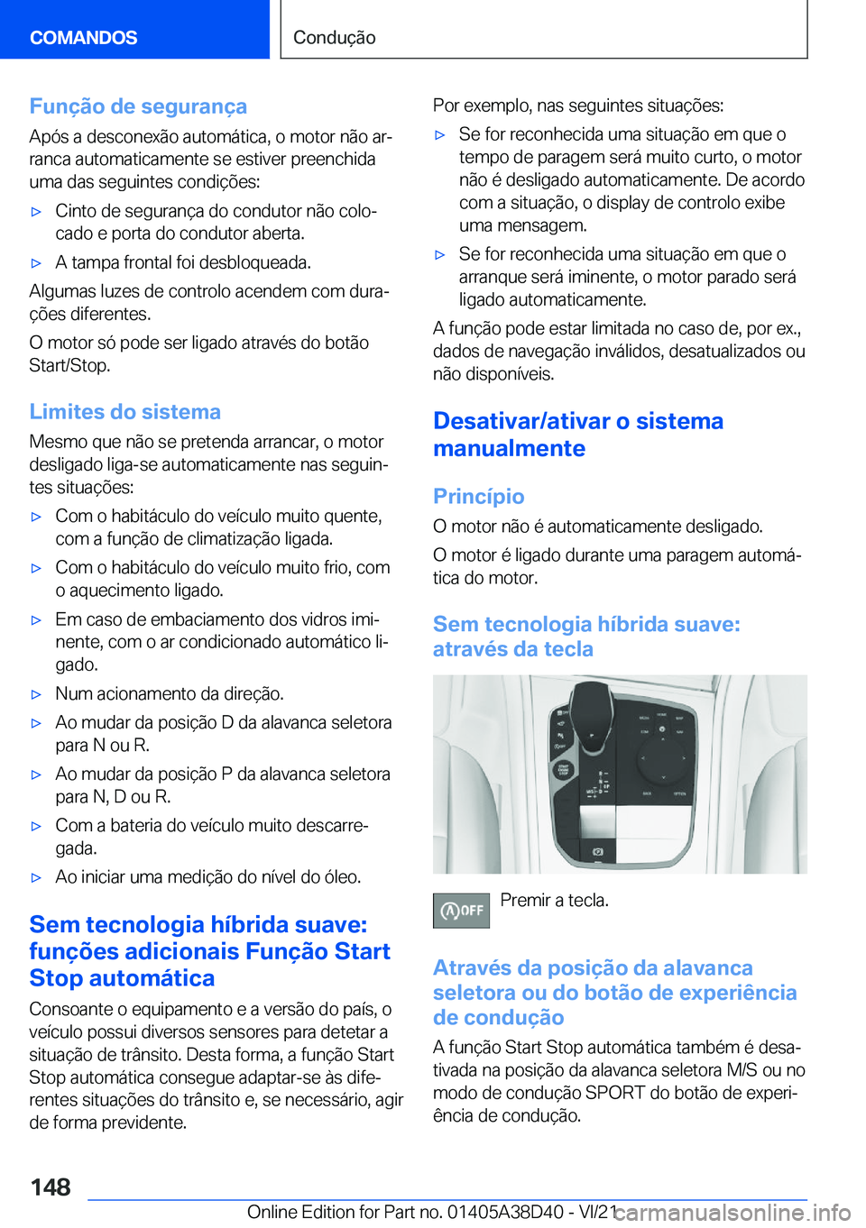 BMW 8 SERIES 2022  Manual do condutor (in Portuguese) �F�u�n�