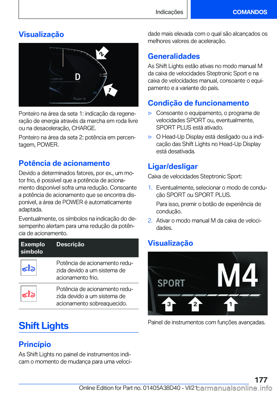 BMW 8 SERIES 2022  Manual do condutor (in Portuguese) �V�i�s�u�a�l�i�z�a�