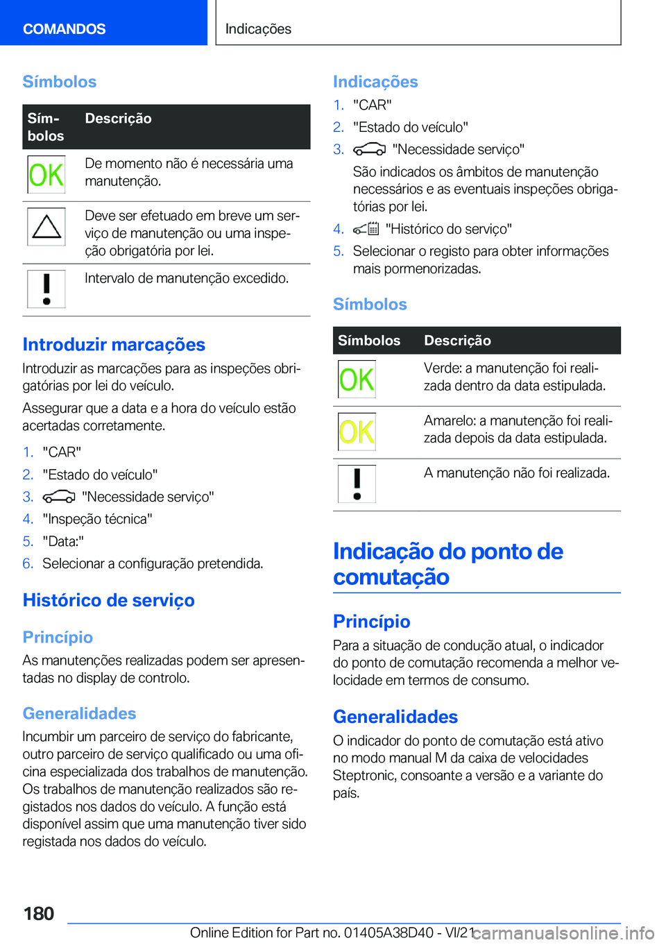 BMW 8 SERIES 2022  Manual do condutor (in Portuguese) �S�