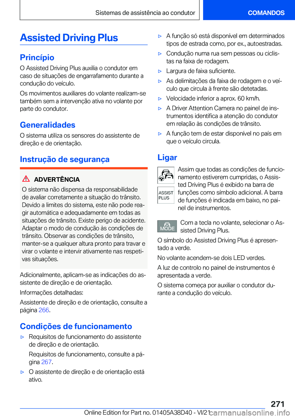 BMW 8 SERIES 2022  Manual do condutor (in Portuguese) �A�s�s�i�s�t�e�d��D�r�i�v�i�n�g��P�l�u�s
�P�r�i�n�c�