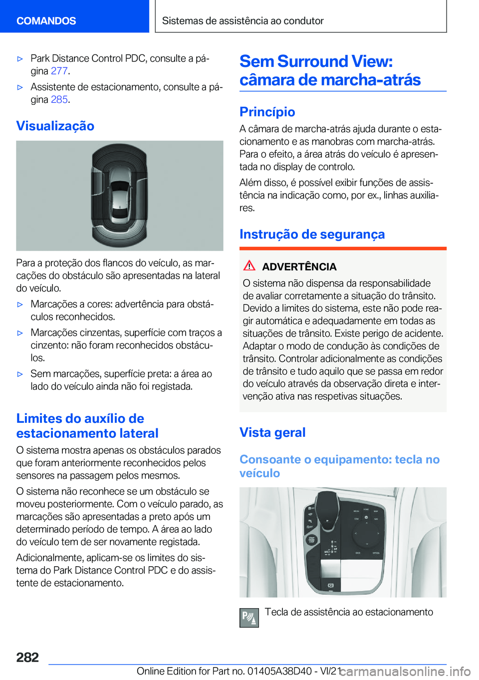 BMW 8 SERIES 2022  Manual do condutor (in Portuguese) x�P�a�r�k��D�i�s�t�a�n�c�e��C�o�n�t�r�o�l��P�D�C�,��c�o�n�s�u�l�t�e��a��p�áª�g�i�n�a� �2�7�7�.x�A�s�s�i�s�t�e�n�t�e��d�e��e�s�t�a�c�i�o�n�a�m�e�n�t�o�,��c�o�n�s�u�l�t�e��a��p�áª
�g