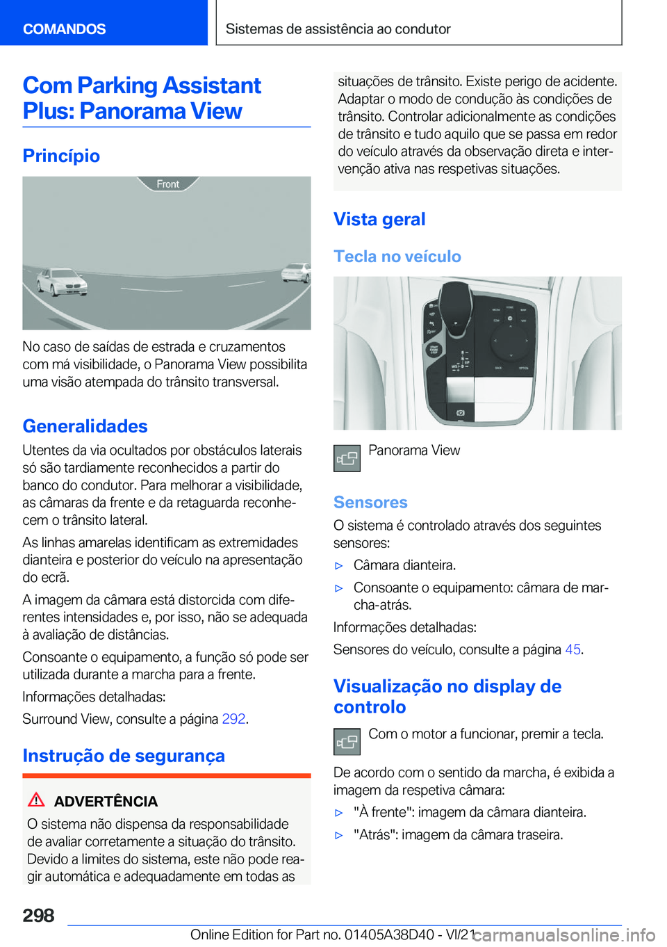 BMW 8 SERIES 2022  Manual do condutor (in Portuguese) �C�o�m��P�a�r�k�i�n�g��A�s�s�i�s�t�a�n�t�P�l�u�s�:��P�a�n�o�r�a�m�a��V�i�e�w
�P�r�i�n�c�