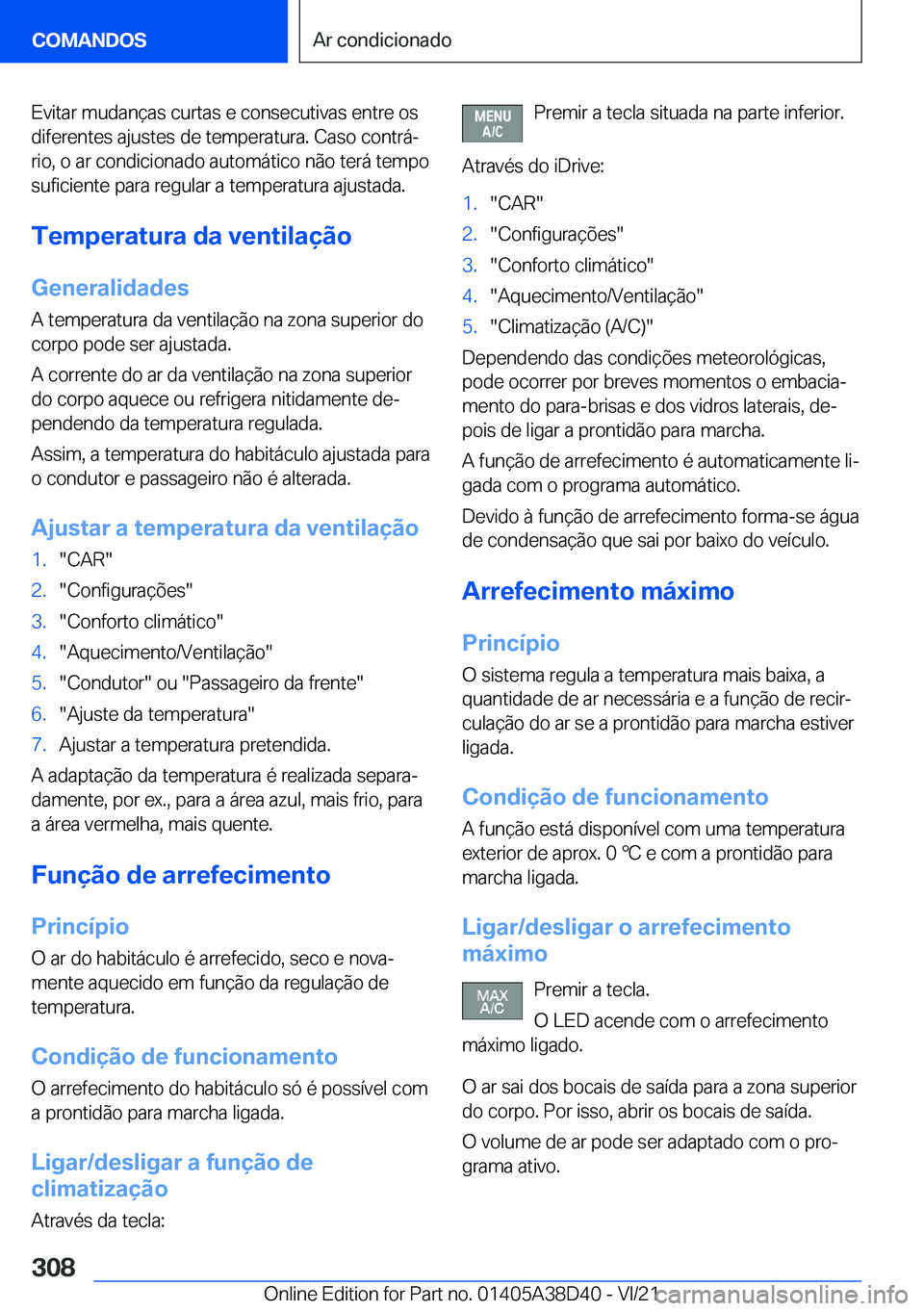 BMW 8 SERIES 2022  Manual do condutor (in Portuguese) �E�v�i�t�a�r��m�u�d�a�n�