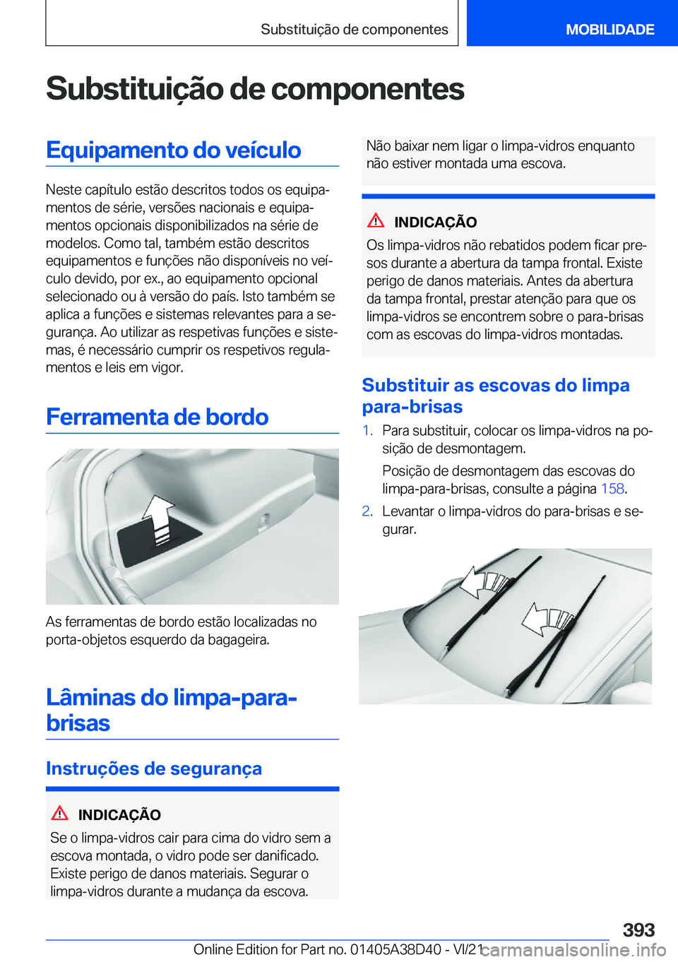 BMW 8 SERIES 2022  Manual do condutor (in Portuguese) �S�u�b�s�t�i�t�u�i�