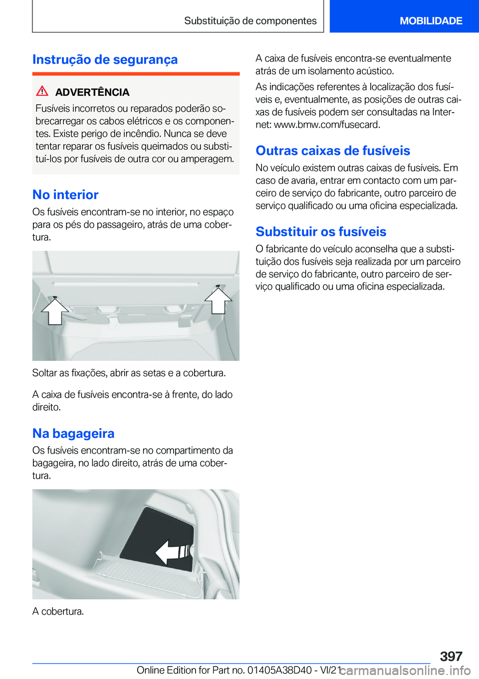 BMW 8 SERIES 2022  Manual do condutor (in Portuguese) �I�n�s�t�r�u�