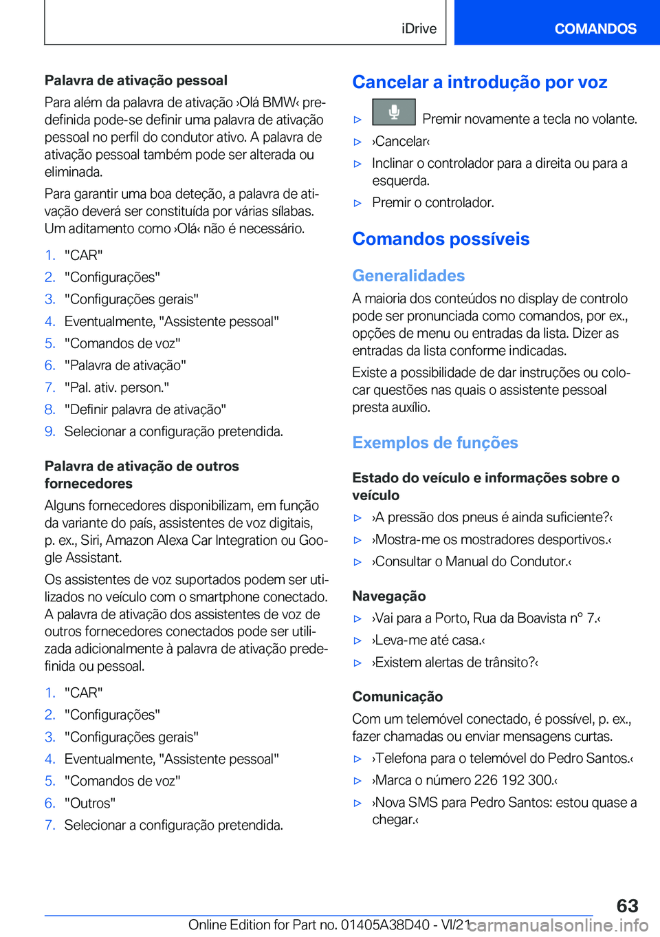 BMW 8 SERIES 2022  Manual do condutor (in Portuguese) �P�a�l�a�v�r�a��d�e��a�t�i�v�a�