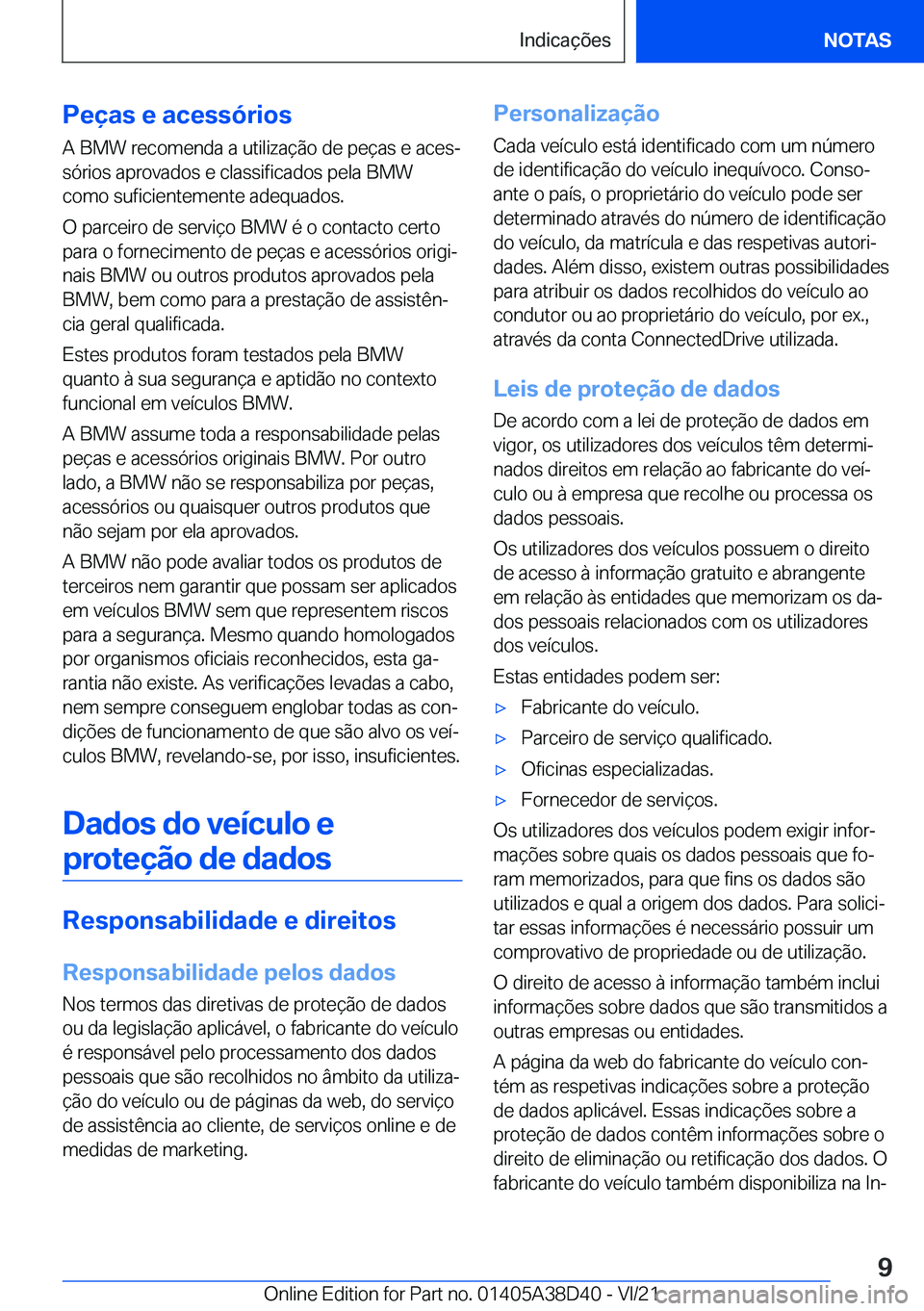 BMW 8 SERIES 2022  Manual do condutor (in Portuguese) �P�e�