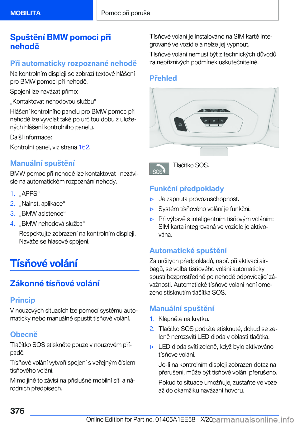 BMW 8 SERIES CONVERTIBLE 2021  Návod na použití (in Czech) �S�p�u	�t�ě�n�