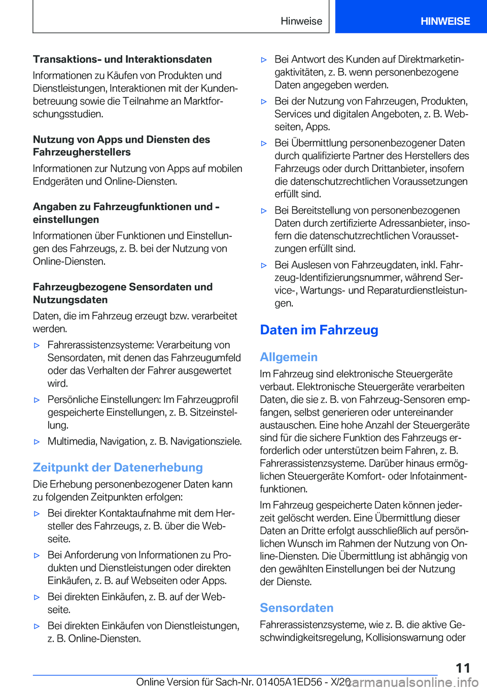 BMW 8 SERIES CONVERTIBLE 2021  Betriebsanleitungen (in German) �T�r�a�n�s�a�k�t�i�o�n�s�-��u�n�d��I�n�t�e�r�a�k�t�i�o�n�s�d�a�t�e�n
�I�n�f�o�r�m�a�t�i�o�n�e�n��z�u��K�