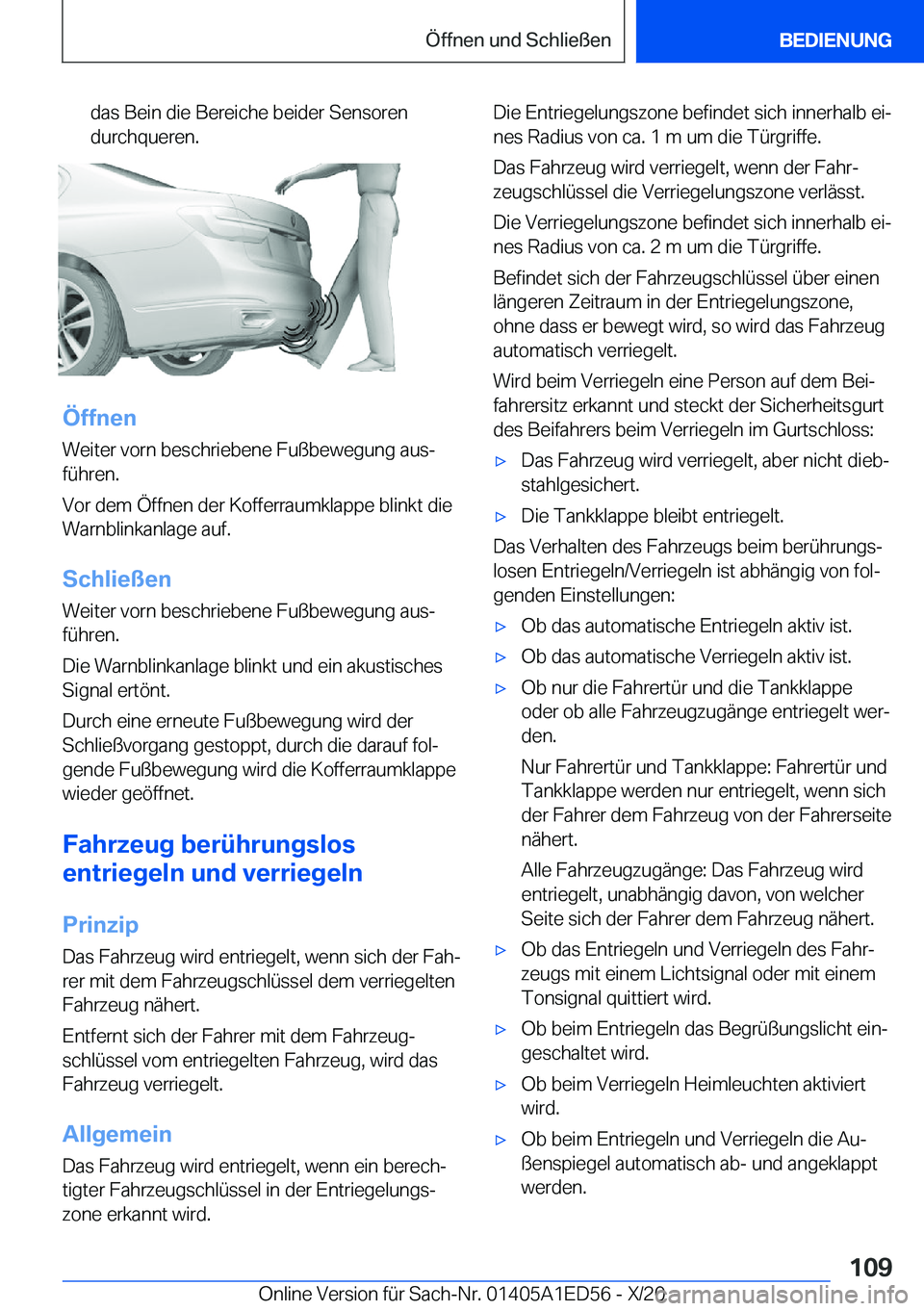 BMW 8 SERIES CONVERTIBLE 2021  Betriebsanleitungen (in German) �d�a�s��B�e�i�n��d�i�e��B�e�r�e�i�c�h�e��b�e�i�d�e�r��S�e�n�s�o�r�e�n
�d�u�r�c�h�q�u�e�r�e�n�.
�