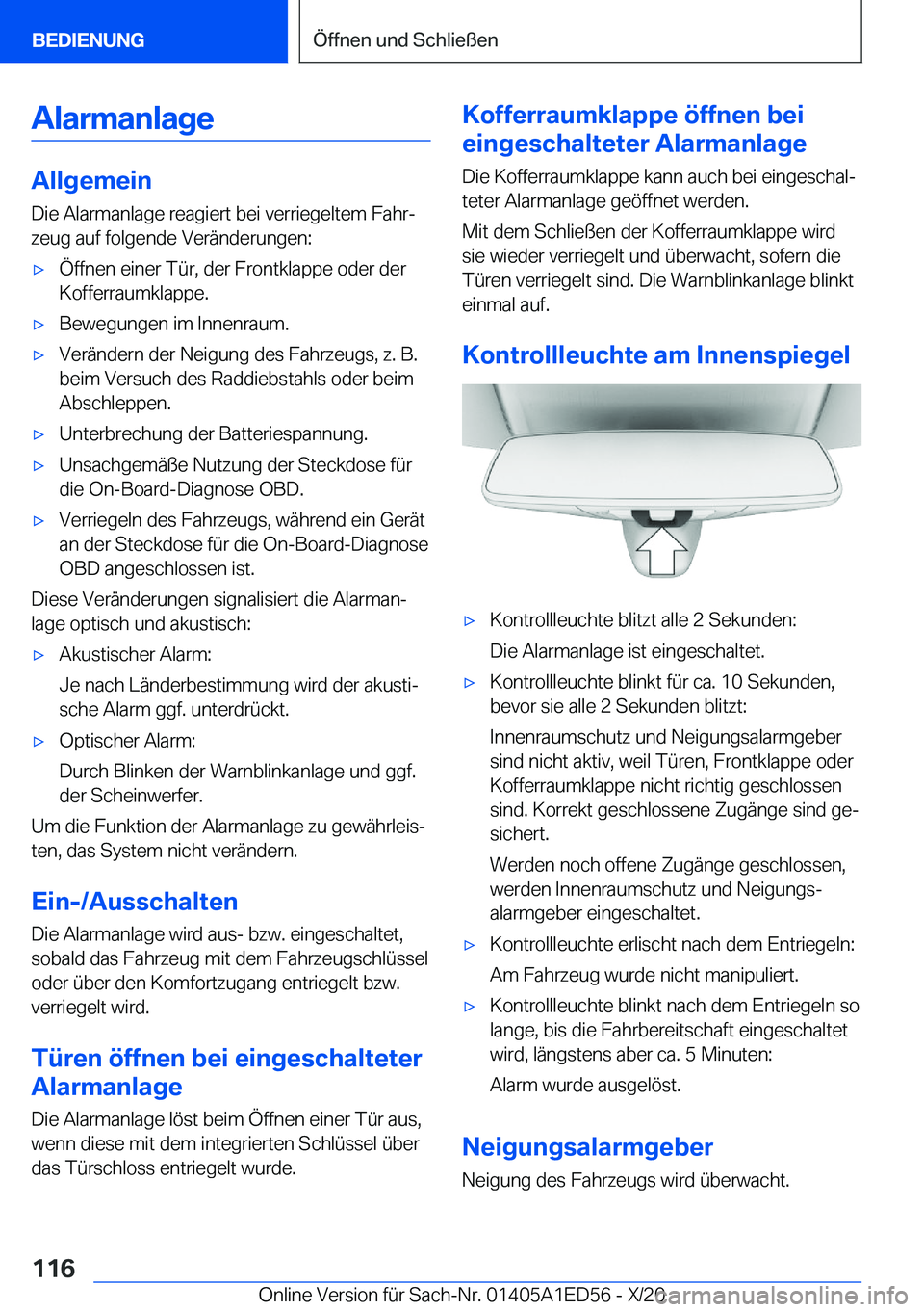 BMW 8 SERIES CONVERTIBLE 2021  Betriebsanleitungen (in German) �A�l�a�r�m�a�n�l�a�g�e
�A�l�l�g�e�m�e�i�n
�D�i�e��A�l�a�r�m�a�n�l�a�g�e��r�e�a�g�i�e�r�t��b�e�i��v�e�r�r�i�e�g�e�l�t�e�m��F�a�h�rj �z�e�u�g��a�u�f��f�o�l�g�e�n�d�e��V�e�r�