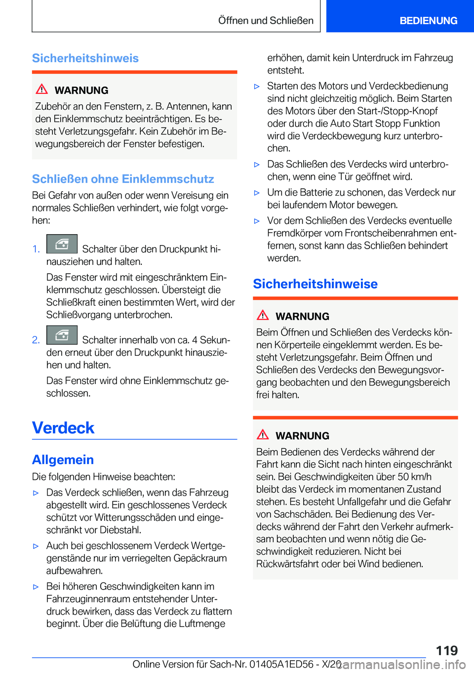 BMW 8 SERIES CONVERTIBLE 2021  Betriebsanleitungen (in German) �S�i�c�h�e�r�h�e�i�t�s�h�i�n�w�e�i�s
�W�A�R�N�U�N�G
�Z�u�b�e�h�