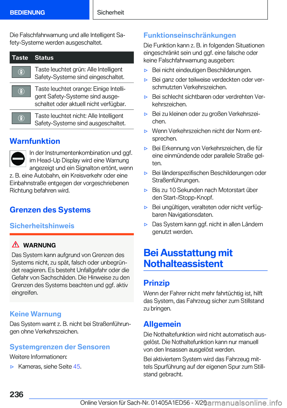 BMW 8 SERIES CONVERTIBLE 2021  Betriebsanleitungen (in German) �D�i�e��F�a�l�s�c�h�f�a�h�r�w�a�r�n�u�n�g��u�n�d��a�l�l�e��I�n�t�e�l�l�i�g�e�n�t��S�aj
�f�e�t�y�-�S�y�s�t�e�m�e��w�e�r�d�e�n��a�u�s�g�e�s�c�h�a�l�t�e�t�.�T�a�s�t�e�S�t�a�t�u�s�T�a�s�t�e��l�e�