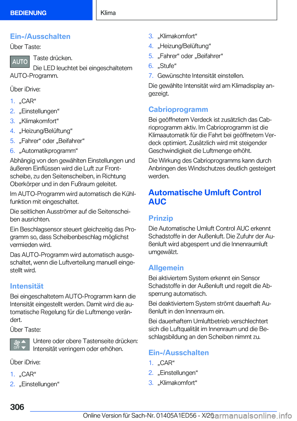 BMW 8 SERIES CONVERTIBLE 2021  Betriebsanleitungen (in German) �E�i�n�-�/�A�u�s�s�c�h�a�l�t�e�n�