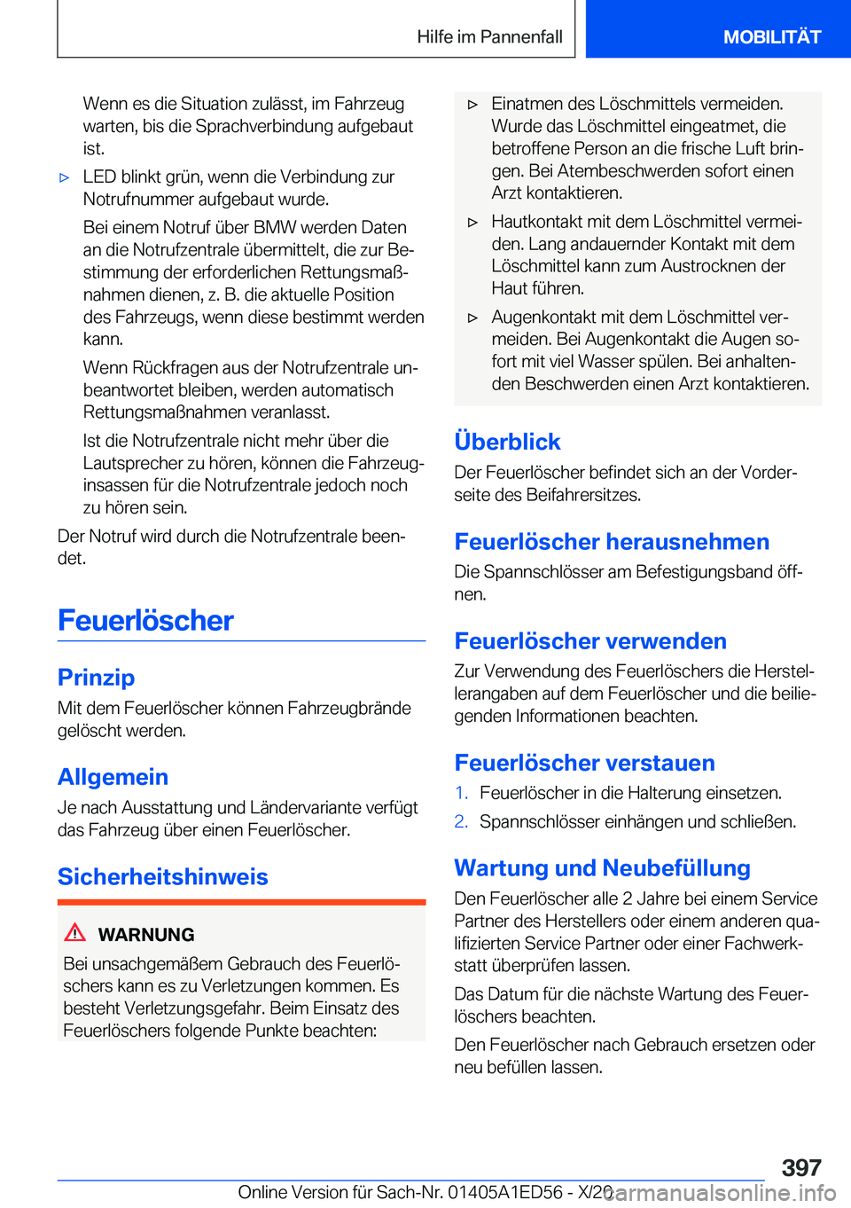 BMW 8 SERIES CONVERTIBLE 2021  Betriebsanleitungen (in German) �W�e�n�n��e�s��d�i�e��S�i�t�u�a�t�i�o�n��z�u�l�