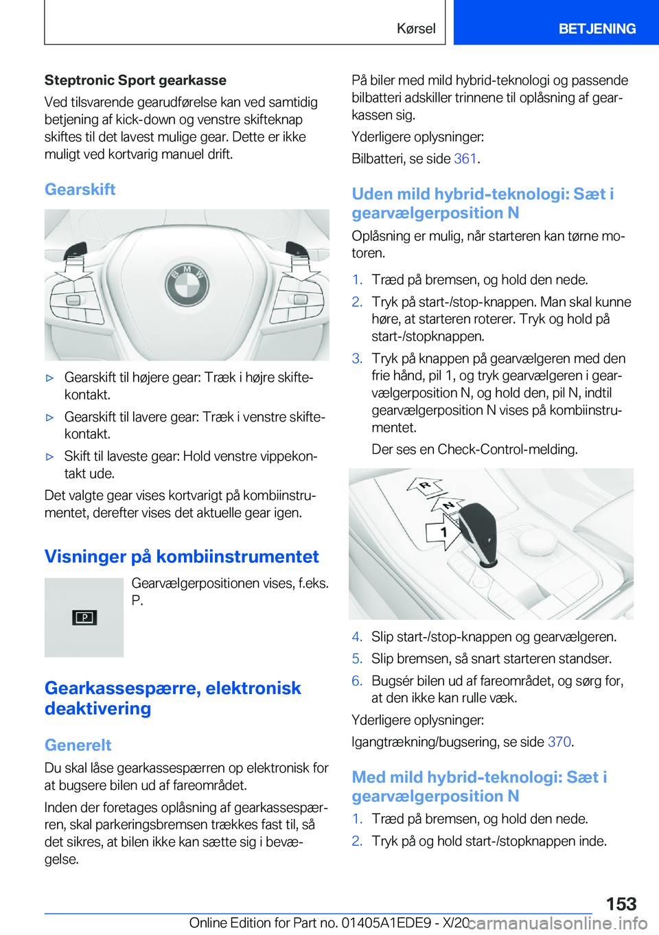 BMW 8 SERIES CONVERTIBLE 2021  InstruktionsbØger (in Danish) �S�t�e�p�t�r�o�n�i�c��S�p�o�r�t��g�e�a�r�k�a�s�s�e
�V�e�d��t�i�l�s�v�a�r�e�n�d�e��g�e�a�r�u�d�f�