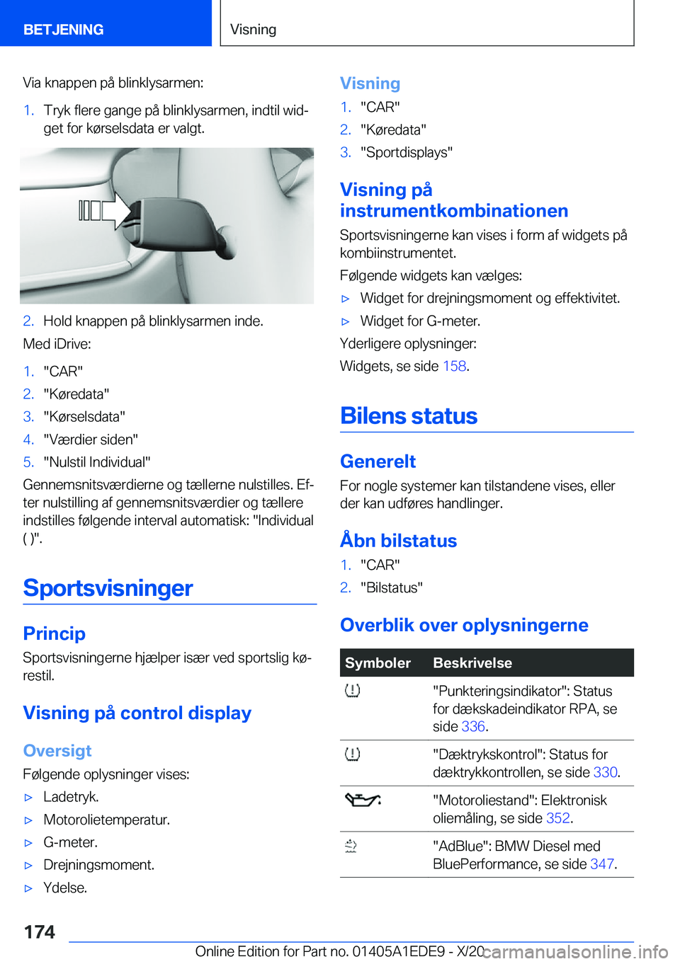 BMW 8 SERIES CONVERTIBLE 2021  InstruktionsbØger (in Danish) �V�i�a��k�n�a�p�p�e�n��p�å��b�l�i�n�k�l�y�s�a�r�m�e�n�:�1�.�T�r�y�k��f�l�e�r�e��g�a�n�g�e��p�å��b�l�i�n�k�l�y�s�a�r�m�e�n�,��i�n�d�t�i�l��w�i�dj
�g�e�t��f�o�r��k�