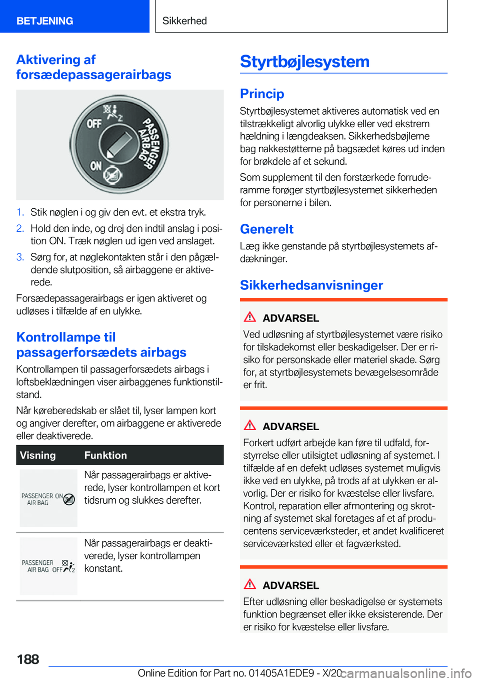 BMW 8 SERIES CONVERTIBLE 2021  InstruktionsbØger (in Danish) �A�k�t�i�v�e�r�i�n�g��a�f
�f�o�r�s�æ�d�e�p�a�s�s�a�g�e�r�a�i�r�b�a�g�s�1�.�S�t�i�k��n�