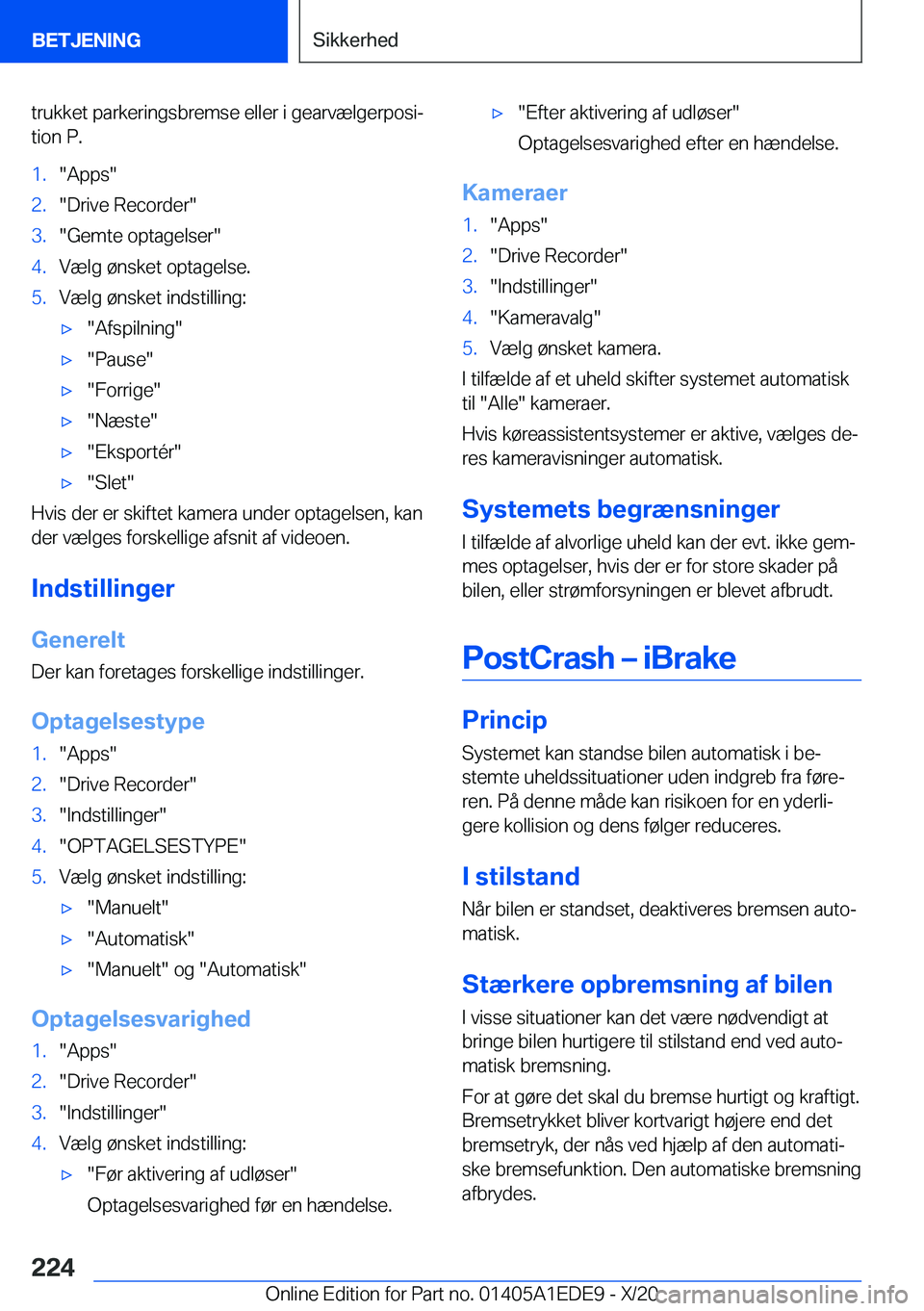 BMW 8 SERIES CONVERTIBLE 2021  InstruktionsbØger (in Danish) �t�r�u�k�k�e�t��p�a�r�k�e�r�i�n�g�s�b�r�e�m�s�e��e�l�l�e�r��i��g�e�a�r�v�æ�l�g�e�r�p�o�s�ij�t�i�o�n��P�.�1�.��A�p�p�s��2�.��D�r�i�v�e��R�e�c�o�r�d�e�r��3�.��G�e�m�t�e��o�p�t�a�g�e�l�s�e�