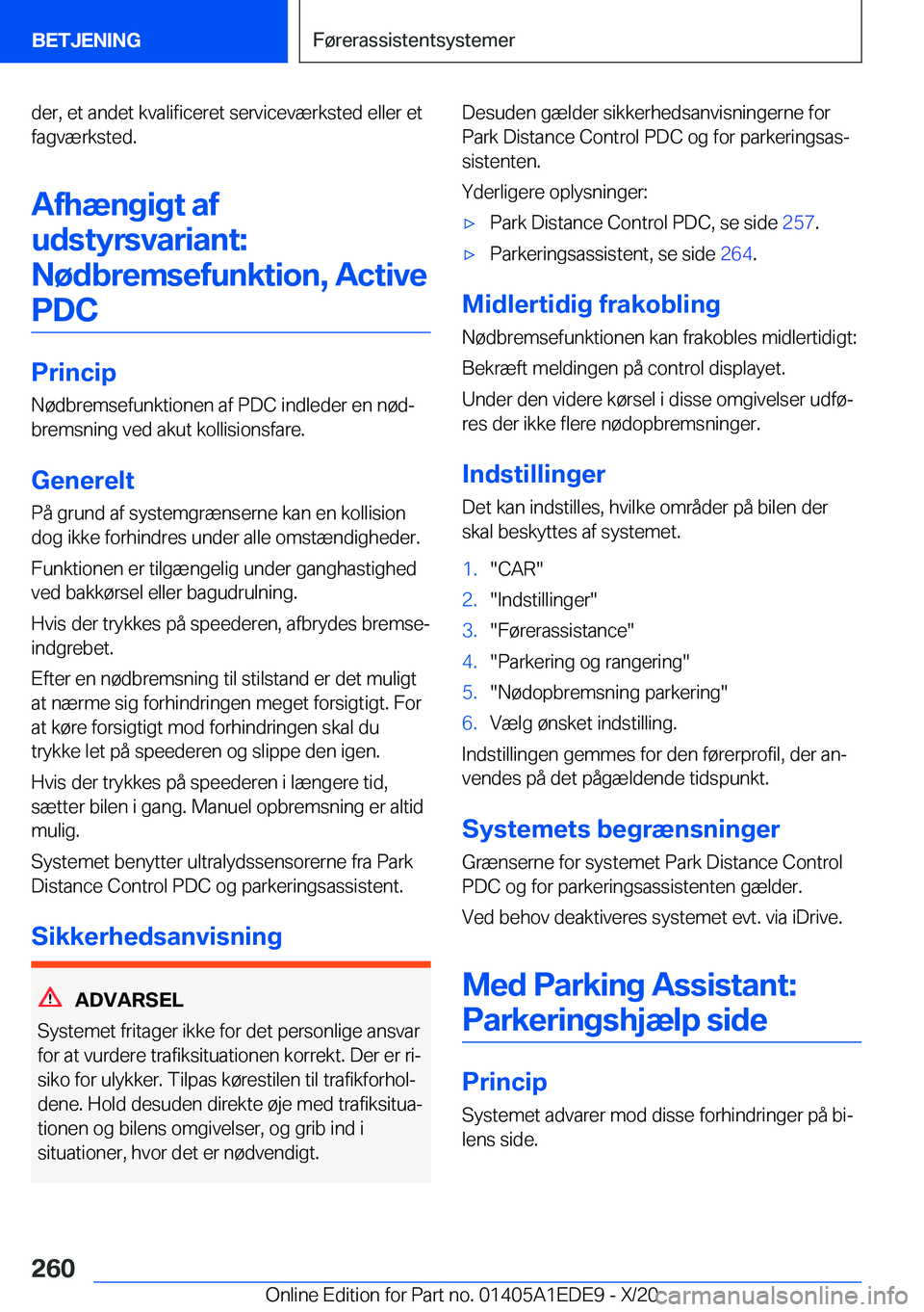 BMW 8 SERIES CONVERTIBLE 2021  InstruktionsbØger (in Danish) �d�e�r�,��e�t��a�n�d�e�t��k�v�a�l�i�f�i�c�e�r�e�t��s�e�r�v�i�c�e�v�æ�r�k�s�t�e�d��e�l�l�e�r��e�t
�f�a�g�v�æ�r�k�s�t�e�d�.
�A�f�h�æ�n�g�i�g�t��a�f�u�d�s�t�y�r�s�v�a�r�i�a�n�t�:�N�