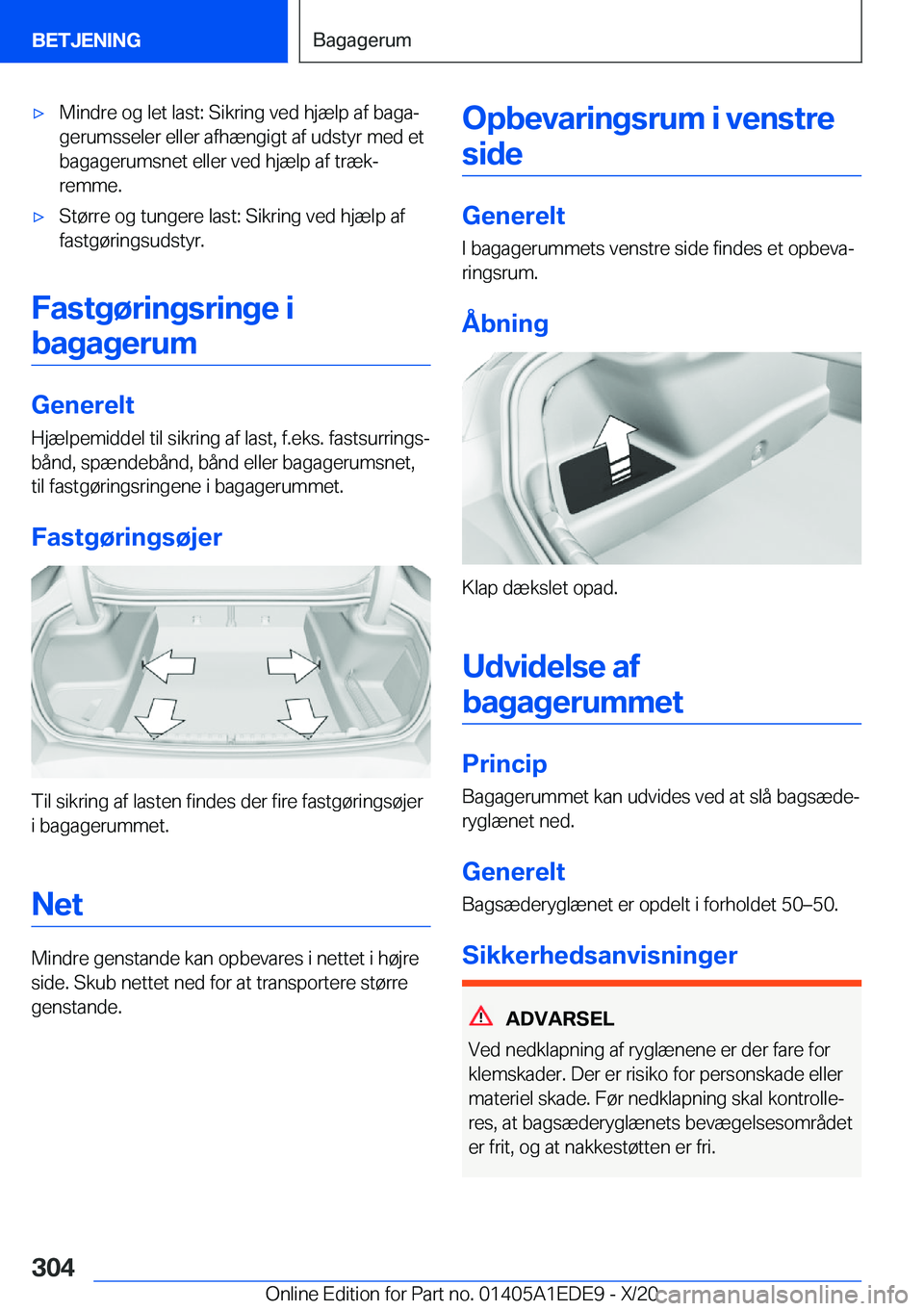 BMW 8 SERIES CONVERTIBLE 2021  InstruktionsbØger (in Danish) 'x�M�i�n�d�r�e��o�g��l�e�t��l�a�s�t�:��S�i�k�r�i�n�g��v�e�d��h�j�æ�l�p��a�f��b�a�g�aj�g�e�r�u�m�s�s�e�l�e�r��e�l�l�e�r��a�f�h�æ�n�g�i�g�t��a�f��u�d�s�t�y�r��m�e�d��e�t�b�a�g�a�g�e