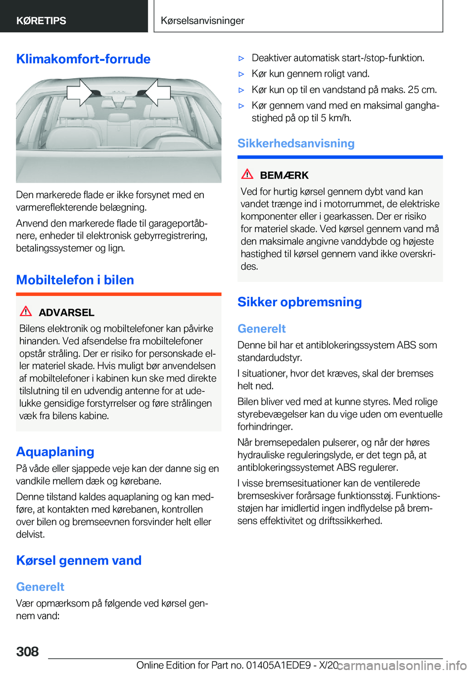 BMW 8 SERIES CONVERTIBLE 2021  InstruktionsbØger (in Danish) �K�l�i�m�a�k�o�m�f�o�r�t�-�f�o�r�r�u�d�e
�D�e�n��m�a�r�k�e�r�e�d�e��f�l�a�d�e��e�r��i�k�k�e��f�o�r�s�y�n�e�t��m�e�d��e�n
�v�a�r�m�e�r�e�f�l�e�k�t�e�r�e�n�d�e��b�e�l�æ�g�n�i�n�g�.
�A�n�v�e�n�d
