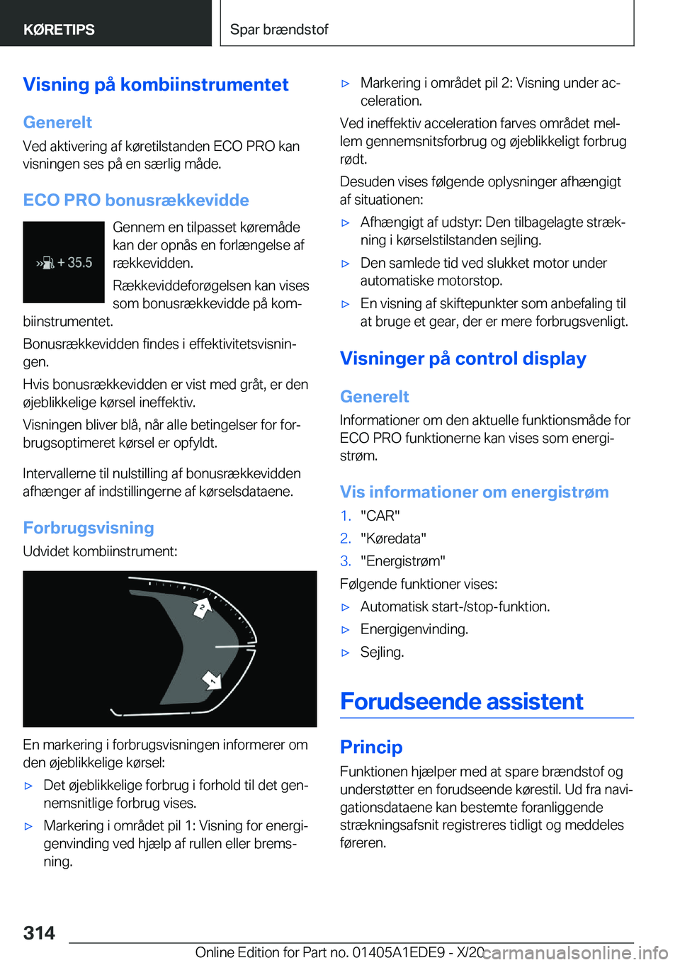 BMW 8 SERIES CONVERTIBLE 2021  InstruktionsbØger (in Danish) �V�i�s�n�i�n�g��p�å��k�o�m�b�i�i�n�s�t�r�u�m�e�n�t�e�t�G�e�n�e�r�e�l�t
�V�e�d��a�k�t�i�v�e�r�i�n�g��a�f��k�