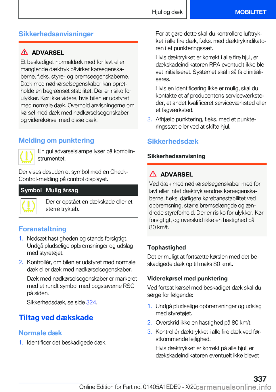 BMW 8 SERIES CONVERTIBLE 2021  InstruktionsbØger (in Danish) �S�i�k�k�e�r�h�e�d�s�a�n�v�i�s�n�i�n�g�e�r
�A�D�V�A�R�S�E�L
�E�t��b�e�s�k�a�d�i�g�e�t��n�o�r�m�a�l�d�æ�k��m�e�d��f�o�r��l�a�v�t��e�l�l�e�r
�m�a�n�g�l�e�n�d�e��d�æ�k�t�r�y�k��p�å�v�i�r�k�e�r