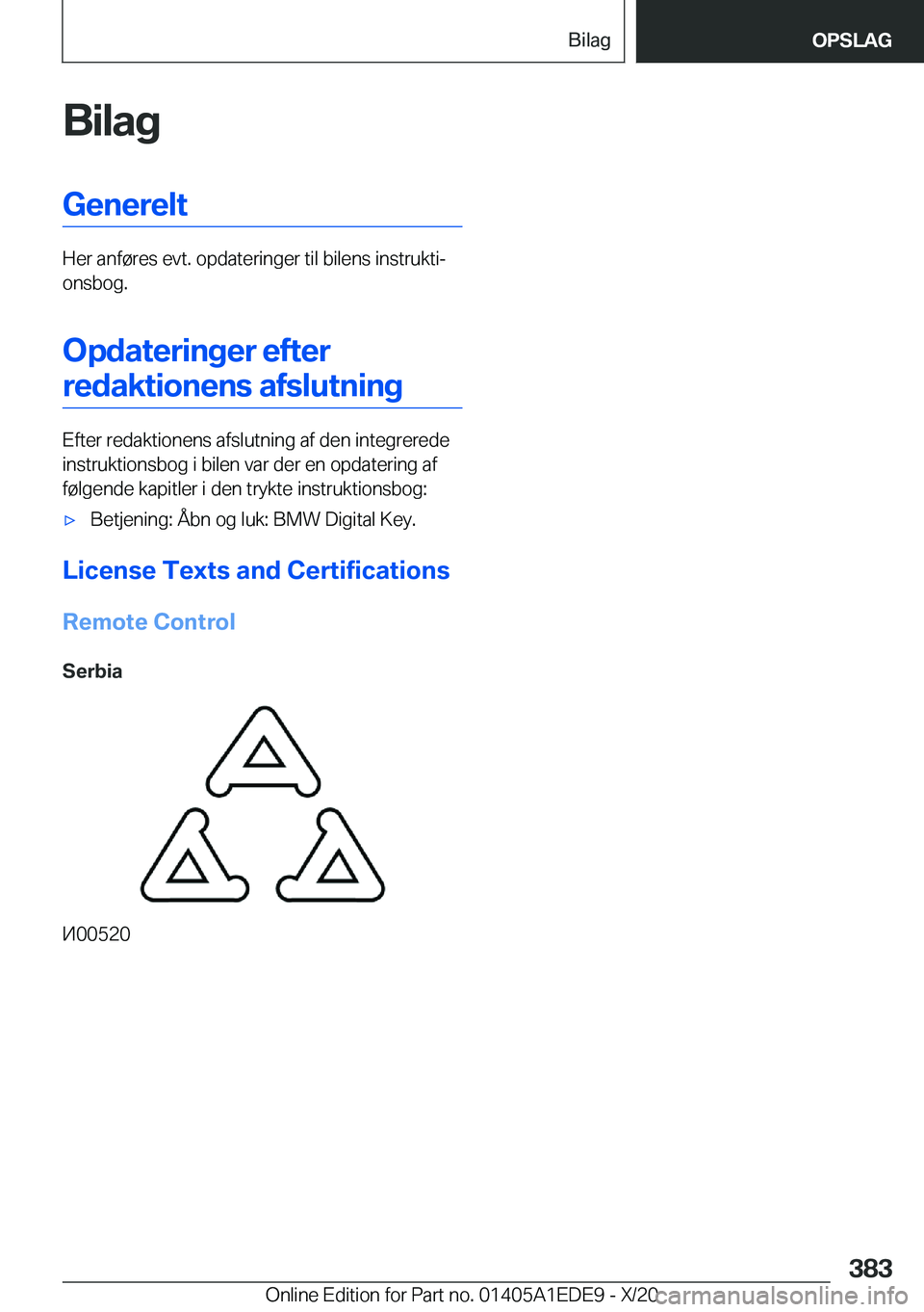 BMW 8 SERIES CONVERTIBLE 2021  InstruktionsbØger (in Danish) �B�i�l�a�g�G�e�n�e�r�e�l�t
�H�e�r��a�n�f�