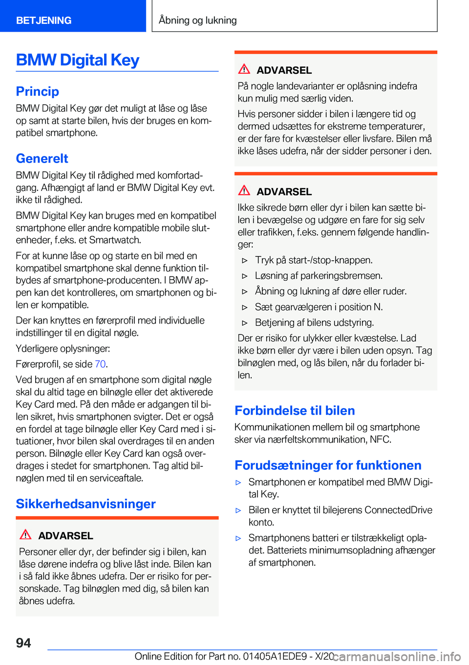 BMW 8 SERIES CONVERTIBLE 2021  InstruktionsbØger (in Danish) �B�M�W��D�i�g�i�t�a�l��K�e�y
�P�r�i�n�c�i�p�B�M�W��D�i�g�i�t�a�l��K�e�y��g�