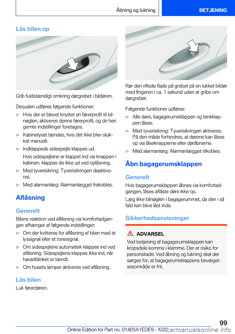 BMW 8 SERIES CONVERTIBLE 2021  InstruktionsbØger (in Danish) �L�å�s��b�i�l�e�n��o�p
�G�r�i�b��f�u�l�d�s�t�æ�n�d�i�g�t��o�m�k�r�i�n�g��d�