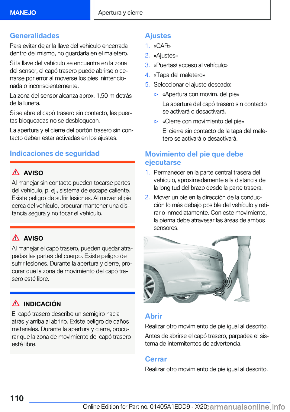 BMW 8 SERIES CONVERTIBLE 2021  Manuales de Empleo (in Spanish) �G�e�n�e�r�a�l�i�d�a�d�e�s
�P�a�r�a��e�v�i�t�a�r��d�e�j�a�r��l�a��l�l�a�v�e��d�e�l��v�e�h�