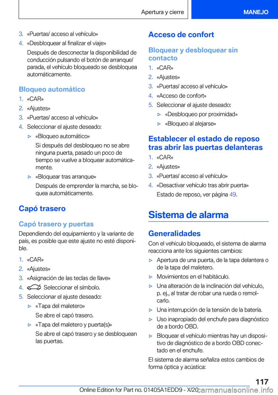 BMW 8 SERIES CONVERTIBLE 2021  Manuales de Empleo (in Spanish) �3�.�«�P�u�e�r�t�a�s�/��a�c�c�e�s�o��a�l��v�e�h�