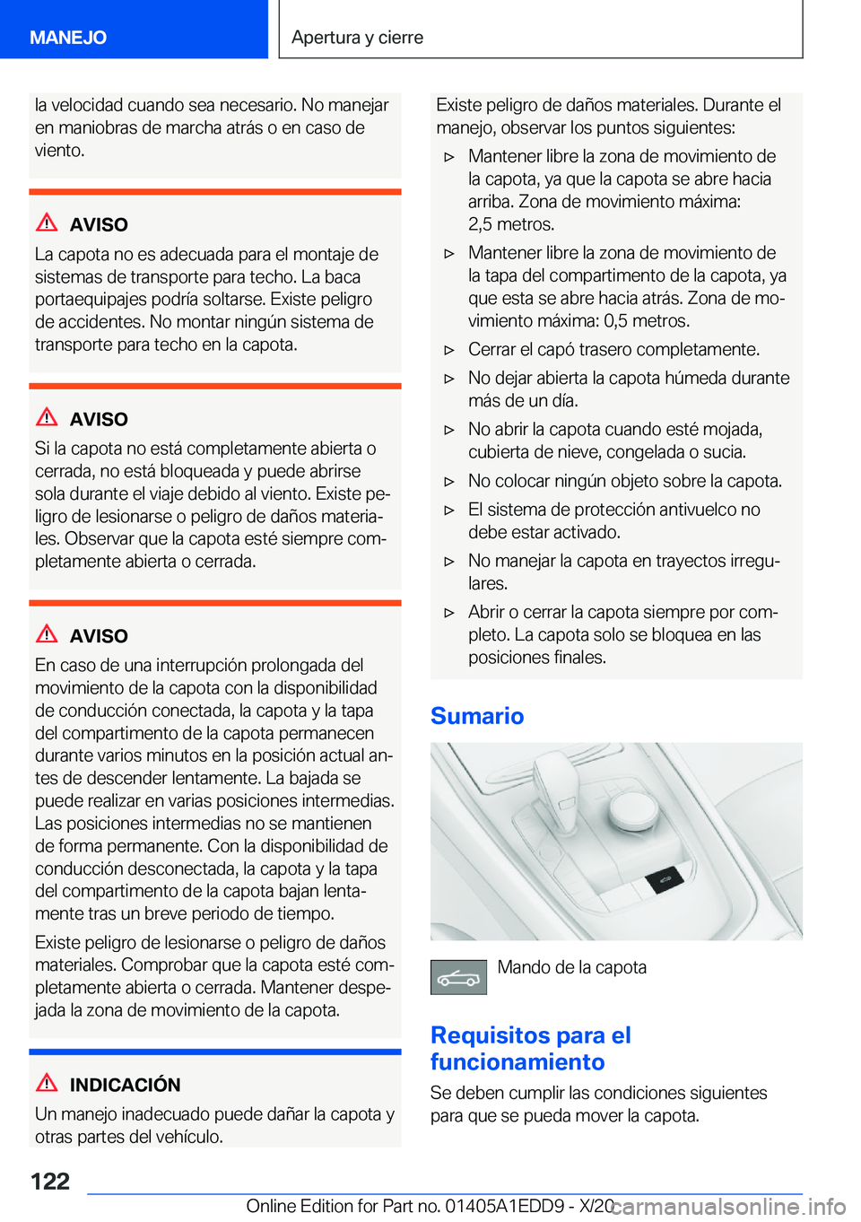 BMW 8 SERIES CONVERTIBLE 2021  Manuales de Empleo (in Spanish) �l�a��v�e�l�o�c�i�d�a�d��c�u�a�n�d�o��s�e�a��n�e�c�e�s�a�r�i�o�.��N�o��m�a�n�e�j�a�r
�e�n��m�a�n�i�o�b�r�a�s��d�e��m�a�r�c�h�a��a�t�r�