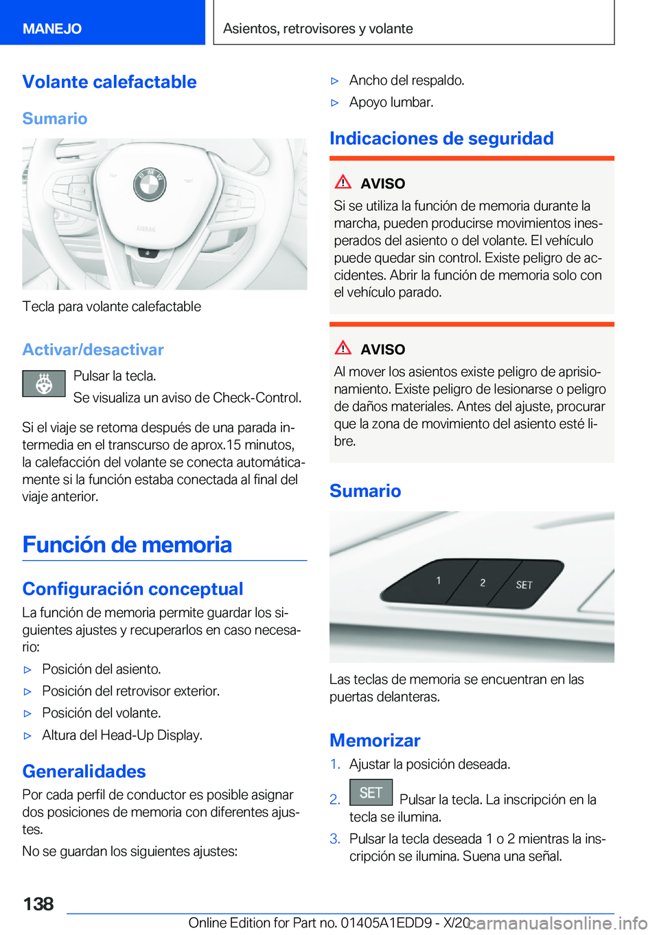 BMW 8 SERIES CONVERTIBLE 2021  Manuales de Empleo (in Spanish) �V�o�l�a�n�t�e��c�a�l�e�f�a�c�t�a�b�l�e�S�u�m�a�r�i�o
�T�e�c�l�a��p�a�r�a��v�o�l�a�n�t�e��c�a�l�e�f�a�c�t�a�b�l�e
�A�c�t�i�v�a�r�/�d�e�s�a�c�t�i�v�a�r �P�u�l�s�a�r��l�a��t�e�c�l�a�.
�S�e��v�i�s