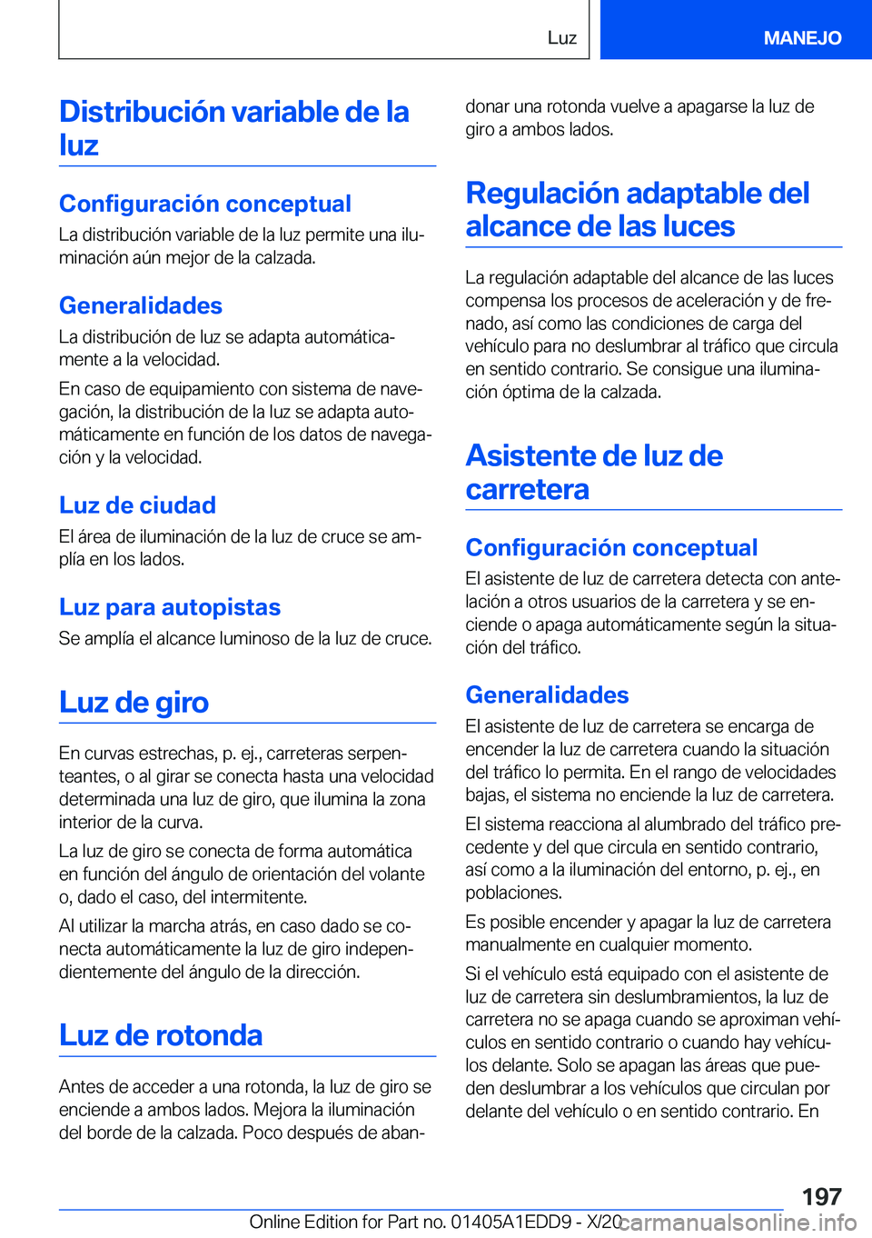 BMW 8 SERIES CONVERTIBLE 2021  Manuales de Empleo (in Spanish) �D�i�s�t�r�i�b�u�c�i�