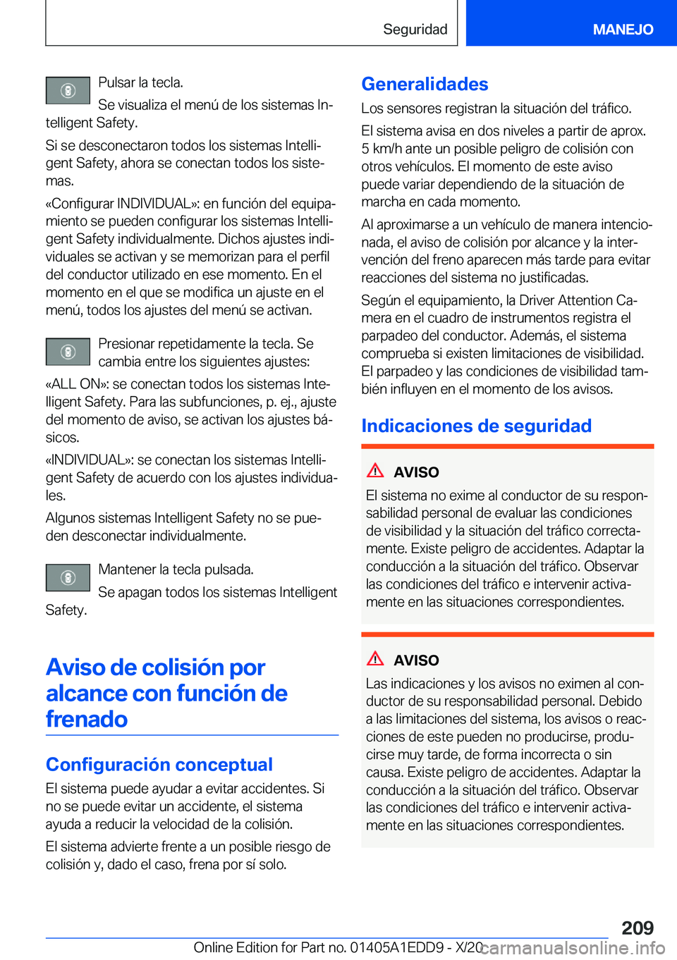 BMW 8 SERIES CONVERTIBLE 2021  Manuales de Empleo (in Spanish) �P�u�l�s�a�r��l�a��t�e�c�l�a�.
�S�e��v�i�s�u�a�l�i�z�a��e�l��m�e�n�