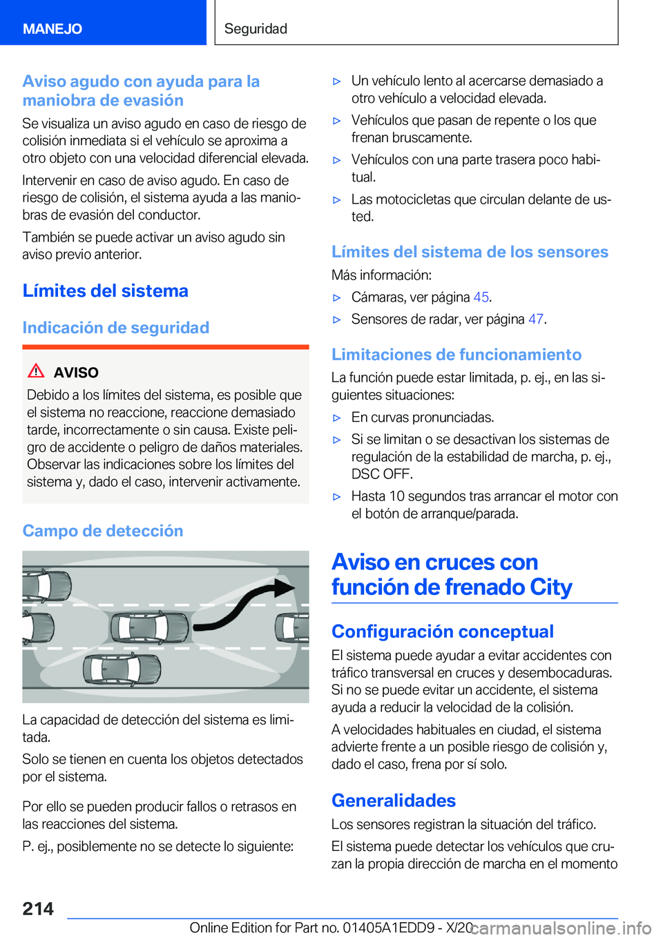 BMW 8 SERIES CONVERTIBLE 2021  Manuales de Empleo (in Spanish) �A�v�i�s�o��a�g�u�d�o��c�o�n��a�y�u�d�a��p�a�r�a��l�a
�m�a�n�i�o�b�r�a��d�e��e�v�a�s�i�