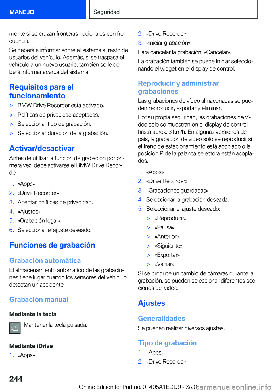 BMW 8 SERIES CONVERTIBLE 2021  Manuales de Empleo (in Spanish) �m�e�n�t�e��s�i��s�e��c�r�u�z�a�n��f�r�o�n�t�e�r�a�s��n�a�c�i�o�n�a�l�e�s��c�o�n��f�r�eª�c�u�e�n�c�i�a�.
�S�e��d�e�b�e�r�