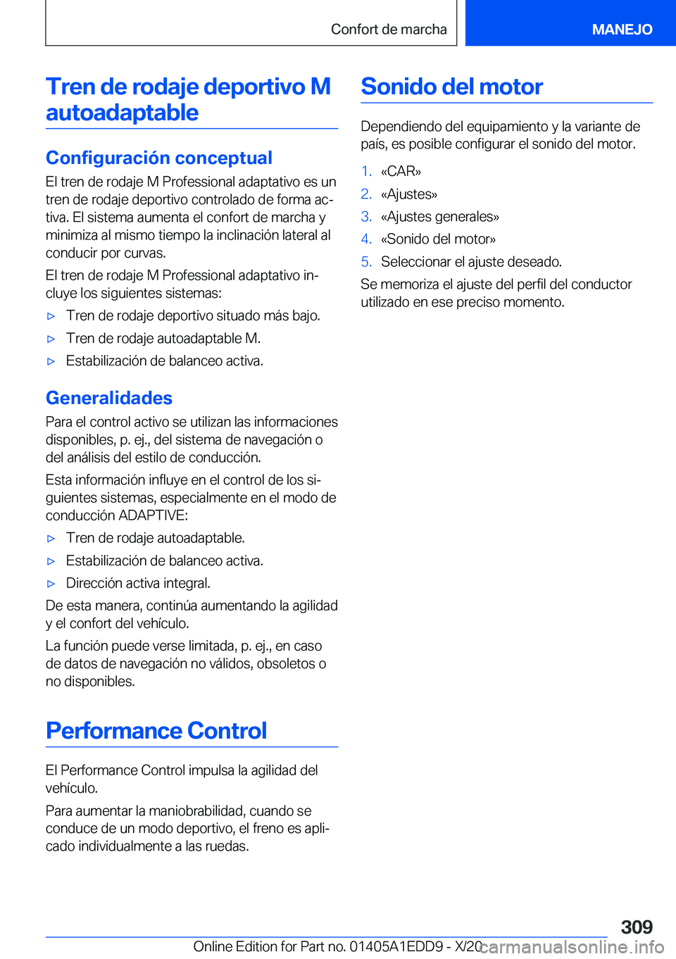 BMW 8 SERIES CONVERTIBLE 2021  Manuales de Empleo (in Spanish) �T�r�e�n��d�e��r�o�d�a�j�e��d�e�p�o�r�t�i�v�o��M�a�u�t�o�a�d�a�p�t�a�b�l�e
�C�o�n�f�i�g�u�r�a�c�i�