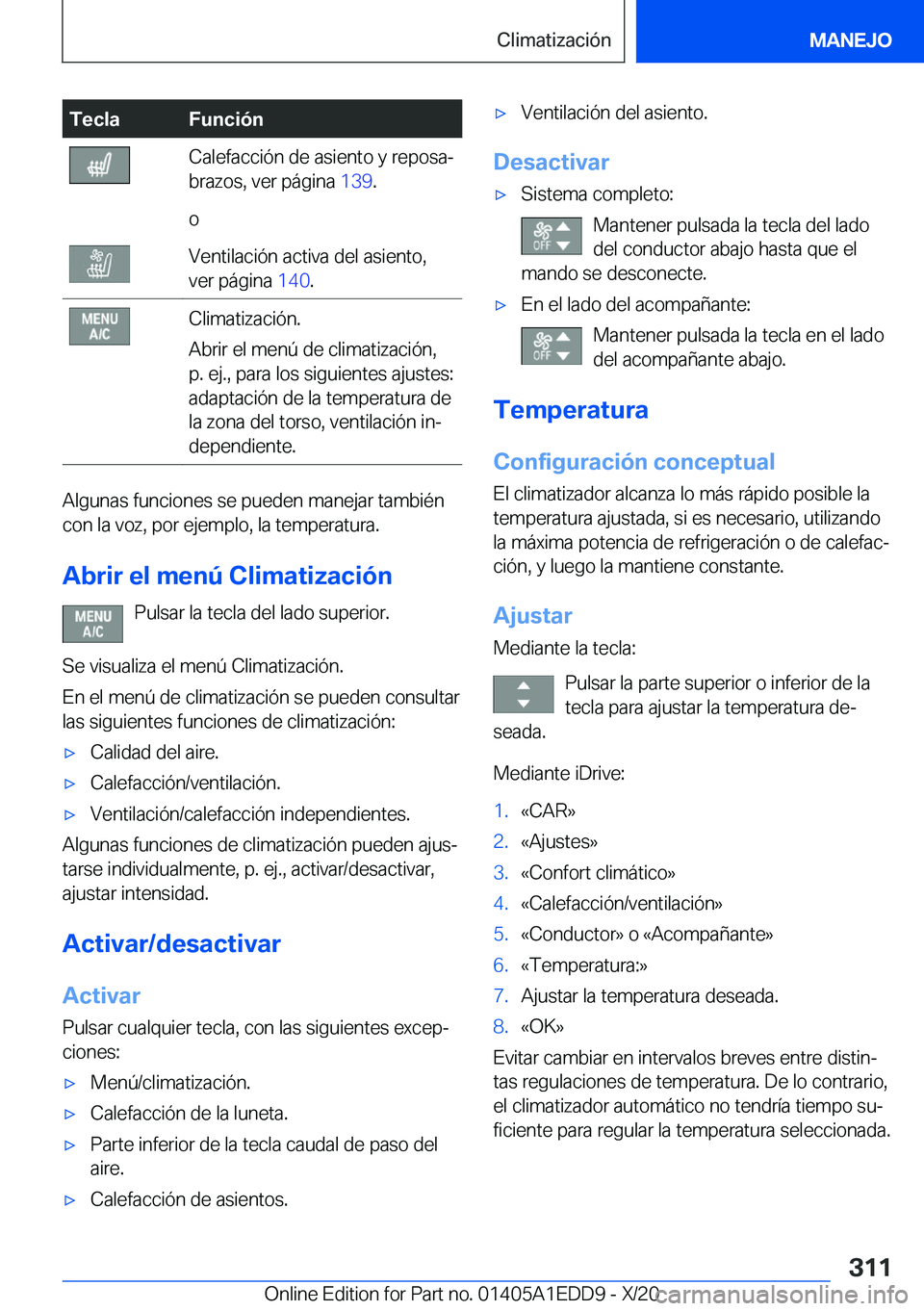 BMW 8 SERIES CONVERTIBLE 2021  Manuales de Empleo (in Spanish) �T�e�c�l�a�F�u�n�c�i�