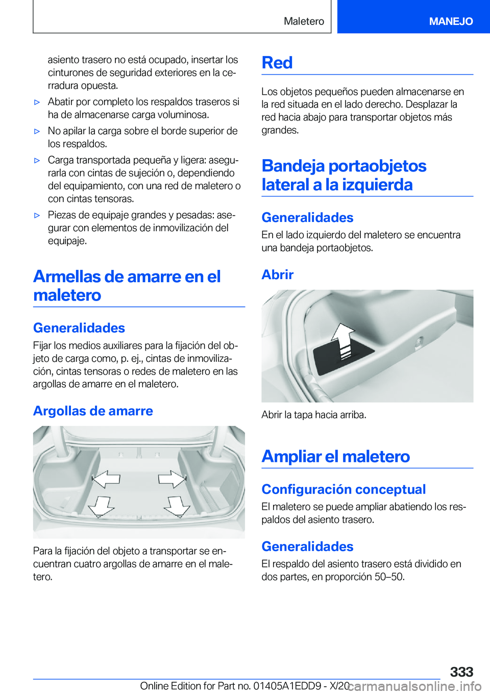 BMW 8 SERIES CONVERTIBLE 2021  Manuales de Empleo (in Spanish) �a�s�i�e�n�t�o��t�r�a�s�e�r�o��n�o��e�s�t�
