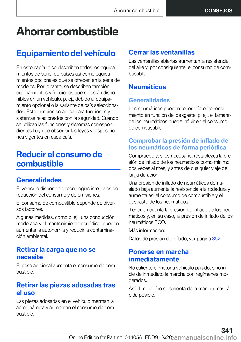 BMW 8 SERIES CONVERTIBLE 2021  Manuales de Empleo (in Spanish) �A�h�o�r�r�a�r��c�o�m�b�u�s�t�i�b�l�e�E�q�u�i�p�a�m�i�e�n�t�o��d�e�l��v�e�h�