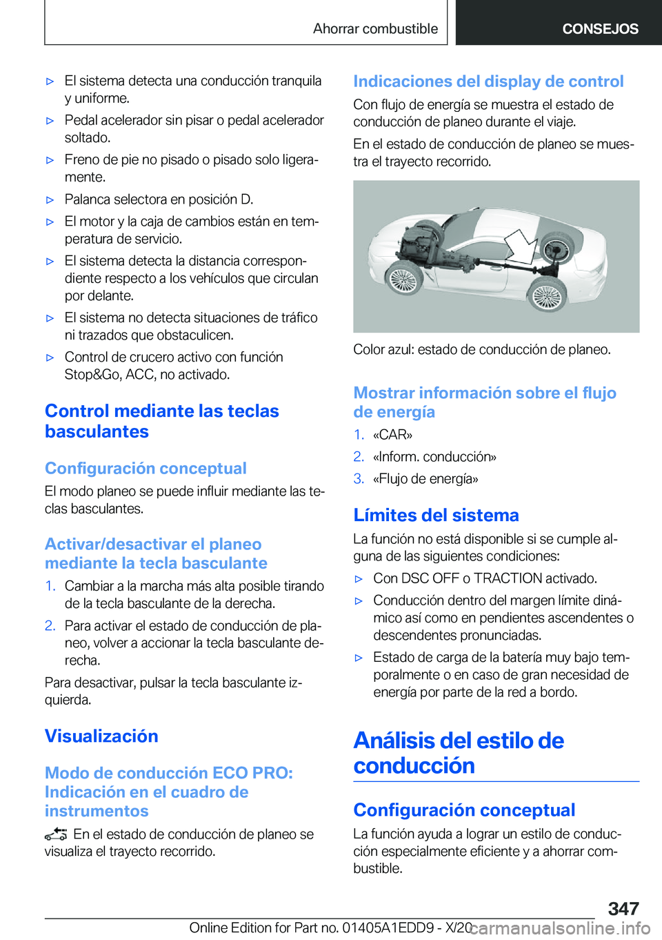 BMW 8 SERIES CONVERTIBLE 2021  Manuales de Empleo (in Spanish) x�E�l��s�i�s�t�e�m�a��d�e�t�e�c�t�a��u�n�a��c�o�n�d�u�c�c�i�