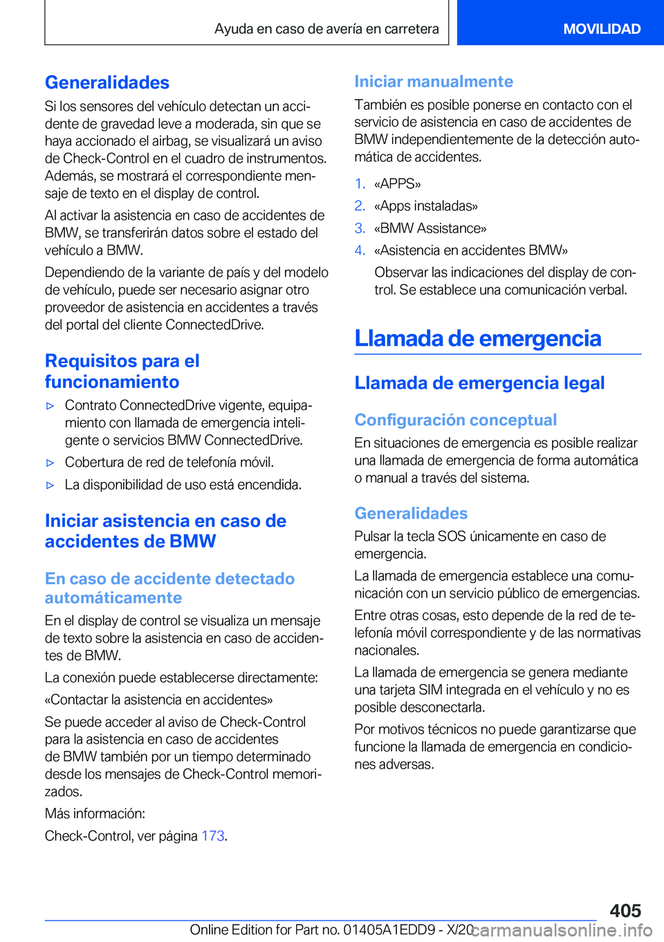BMW 8 SERIES CONVERTIBLE 2021  Manuales de Empleo (in Spanish) �G�e�n�e�r�a�l�i�d�a�d�e�s
�S�i��l�o�s��s�e�n�s�o�r�e�s��d�e�l��v�e�h�