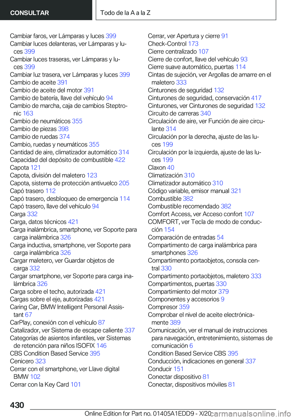 BMW 8 SERIES CONVERTIBLE 2021  Manuales de Empleo (in Spanish) �C�a�m�b�i�a�r��f�a�r�o�s�,��v�e�r��L�