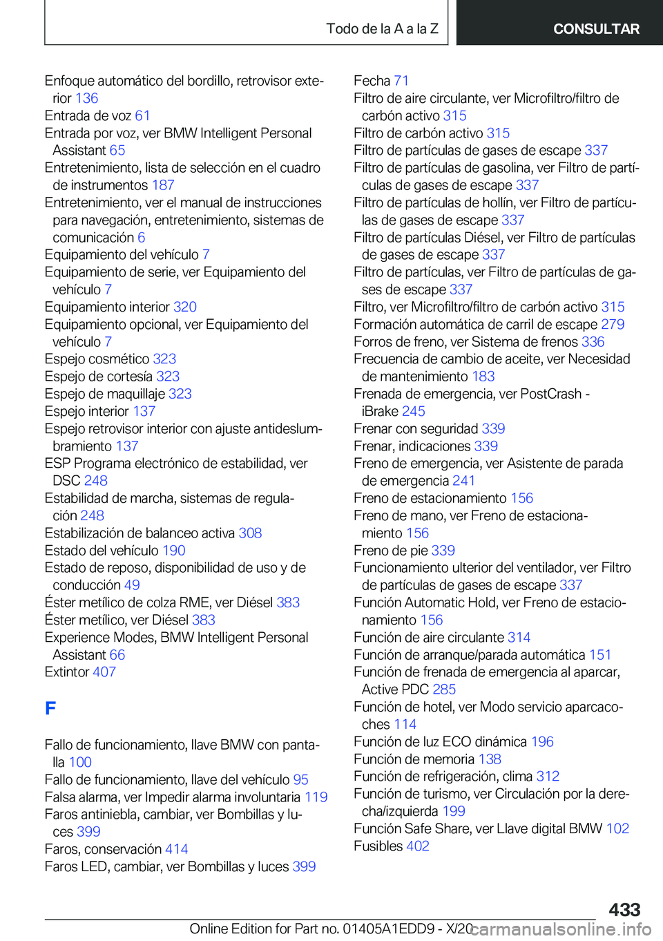 BMW 8 SERIES CONVERTIBLE 2021  Manuales de Empleo (in Spanish) �E�n�f�o�q�u�e��a�u�t�o�m�